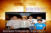 Soliven Family (L-R) Daddy Samuel, 44, Mommy Anivel, 42, Samuel Heinrich, 14, Samuel Riemann, 17, Samuel Levine, 11 “Lord, thank you for the gift of life.
