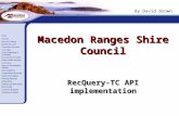 Macedon Ranges Shire Council RecQuery-TC API implementation By David Brown.