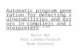 Automatic program generation for detecting vulnerabilities and errors in compilers and interpretersAutomatic program generation for detecting vulnerabilities.