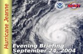 Hurricane Jeanne Evening Briefing September 24, 2004.