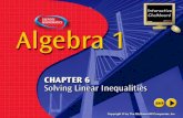 Splash Screen 6 – 1 Solving Inequalities by Addition and Subtraction Method –Same as solving any equation –CHECK your answer Graphing –Greater than >