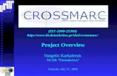 Project Overview Vangelis Karkaletsis NCSR “Demokritos” Frascati, July 17, 2002 (IST-2000-25366)