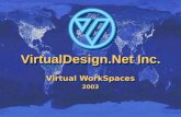 VirtualDesign.Net Inc. Virtual WorkSpaces 2003 2003.