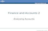 Http:// Copyright 2003 – Biz/ed Finance and Accounts 2 Analysing Accounts.