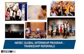 AIESEC GLOBAL INTERNSHIP PROGRAM – TRAINEESHIP REFERRALS 1.