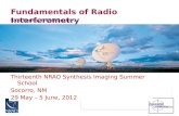 Thirteenth NRAO Synthesis Imaging Summer School Socorro, NM 29 May – 5 June, 2012 Fundamentals of Radio Interferometry Rick Perley, NRAO/Socorro.