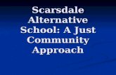 Scarsdale Alternative School: A Just Community Approach.