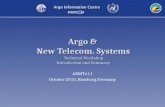Argo & New Telecom. Systems Technical Workshop Introduction and Summary. ADMT#11 October 2010, Hamburg/Germany.