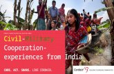Civil-Military Cooperation- experiences from India COMMUNITY MANAGED DISASTER RISK REDUCTION (CMDRR) CARE. ACT. SHARE. LIKE CORDAID.