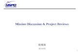 1 Mission Discussion & Project Reviews 祝飛鴻 10/14/93.