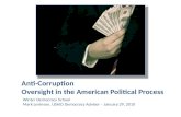 Anti-Corruption Oversight in the American Political Process Winter Democracy School Mark Levinson, USAID Democracy Advisor – January 29, 2010.