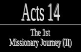 Outline of Acts 1:8 Chapter 13 – Shifting of the Brotherhood’s Center of Gravity Jews Gentiles.