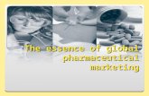 The essence of global pharmaceutical marketing. Definitions of marketing ‘Marketing is the management process that identifies, anticipates and satisfies.
