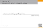 Copyright © 2009 Elsevier Chapter 2 :: Programming Language Syntax Programming Language Pragmatics Michael L. Scott.
