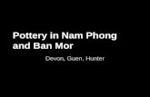 Pottery in Nam Phong and Ban Mor Devon, Guen, Hunter.