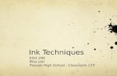 Ink Techniques EDU 290 Miss Joki Pseudo High School - Classroom 173.