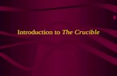 Introduction to The Crucible The Salem Witch Trials The Crucible is based on real people and events which occurred in Salem, Massachusetts, in 1692.