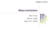 Macrovision Ben Hier Dave Light April 22, 2008. Agenda: 1. Position Background 2. Macrovision Overview 3. Gemstar Acquisition 4. Gemstar Overview and.