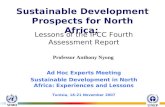 Sustainable Development Prospects for North Africa: Ad Hoc Experts Meeting Sustainable Development in North Africa: Experiences and Lessons Tunisia, 18-21.