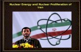 Nuclear Energy and Nuclear Proliferation of Iran.