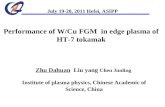 Performance of W/Cu FGM in edge plasma of HT-7 tokamak Zhu Dahuan Liu yang Chen Junling Institute of plasma physics, Chinese Academic of Science, China.