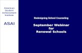 Redesigning School Counseling September Webinar for Renewal Schools American Student Achievement Institute ASAI.