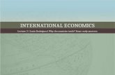 INTERNATIONAL ECONOMICSINTERNATIONAL ECONOMICS Lecture 3 | Lucía Rodríguez| Why do countries trade? Some early answersLecture 3 | Lucía Rodríguez| Why.