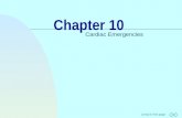 Jump to first page Chapter 10 Cardiac Emergencies.
