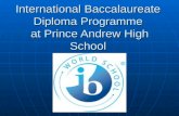 International Baccalaureate Diploma Programme at Prince Andrew High School.