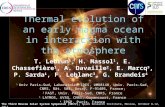 Thermal evolution of an early magma ocean in interaction with the atmosphere T. Lebrun 1, H. Massol 1, E. Chassefière 1, A. Davaille 2, E. Marcq 3, P.