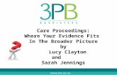 Care Proceedings: Where Your Evidence Fits In The Broader Picture by Lucy Clayton and Sarah Jennings.