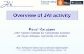 Pavel Karataev John Adams Institute for Accelerator Science At Royal Holloway, University of London oPAC Advanced School on Accelerator Optimisation 7-11.