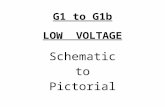 G1 to G1b LOW VOLTAGE Schematic to Pictorial. You will now draw the Pictorial by following the Schematic.