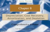 Comprehensive Volume C8-1 Chapter 8 Depreciation, Cost Recovery, Amortization, and Depletion Copyright ©2010 Cengage Learning Comprehensive Volume.