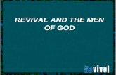 REVIVAL AND THE MEN OF GOD. I. GOD CALLS YOU TO BE HIS SPIRITUAL LEADER.