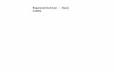 Representation – Dual Codes. Re: Catching & holding attention If you were going to offer a series of informational sessions to miners regarding health...