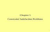 1 Chapter 5 Constraint Satisfaction Problems. 2 Outlines  Constraint Satisfaction Problems  Backtracking Search for CSPs  Local Search for CSP  The.