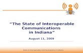 Indiana Standard Operating Procedures DevelopmentState of Interoperable Communications in Indiana “The State of Interoperable Communications in Indiana”