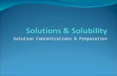 Solution Concentrations & Preparation. Defining a Solution Solutions: are __________ mixtures that contain at least one ______ and one _______. Homogeneous.