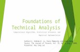 Foundations of Technical Analysis Computational Algorithms, Statistical Inference, and Empirical Implementation Author(s): Andrew W. Lo, Harry Mamaysky.