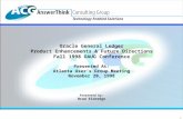 1 Oracle General Ledger Product Enhancements & Future Directions Fall 1998 OAUG Conference Presented At: Atlanta User’s Group Meeting November 20, 1998.