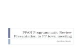 PPAN Programmatic Review Presentation to PP town meeting Jordan Nash.