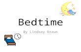 Bedtime By Lindsay Braun. At bedtime I take a bath.