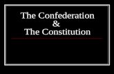 The Confederation & The Constitution. Church and State Congregational Church… Anglican Church became the Episcopalian Church Virginia Statute for Religious.