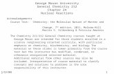 1/13/2015 1 George Mason University General Chemistry 212 Chapter 24 Nuclear Reactions Acknowledgements Course Text:Chemistry: the Molecular Nature of.