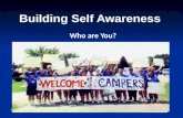 RFK Inc. 2012 Building Self Awareness Who are You?