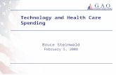 Technology and Health Care Spending Bruce Steinwald February 5, 2008.