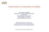 Chaos Control in a Transmission Line Model Dr. Ioana Triandaf Nonlinear Dynamical Systems Section Code 6792 Naval Research Laboratory Washington, DC 20375.