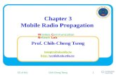 Wireless Communication Network Lab. Chapter 3 Mobile Radio Propagation EE of NIUChih-Cheng Tseng1 Prof. Chih-Cheng Tseng tsengcc@niu.edu.tw .