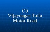 (1) Vijaynagar-Taila Motor Road. (i) Damage of R/wall (Km 1-9 & 19-20.